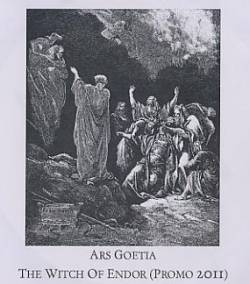 Ars Goetia (ITA) : The Witch of Endor (Promo 2011)